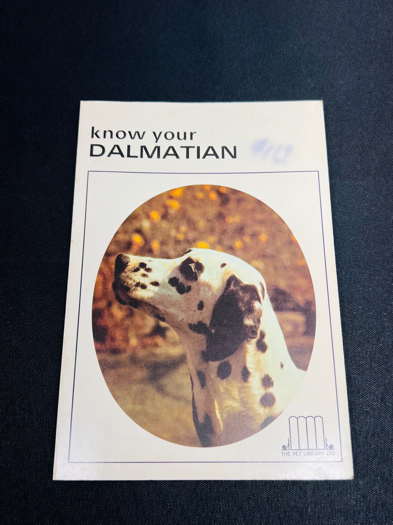 Know Your Dalmatian by The Pet Library