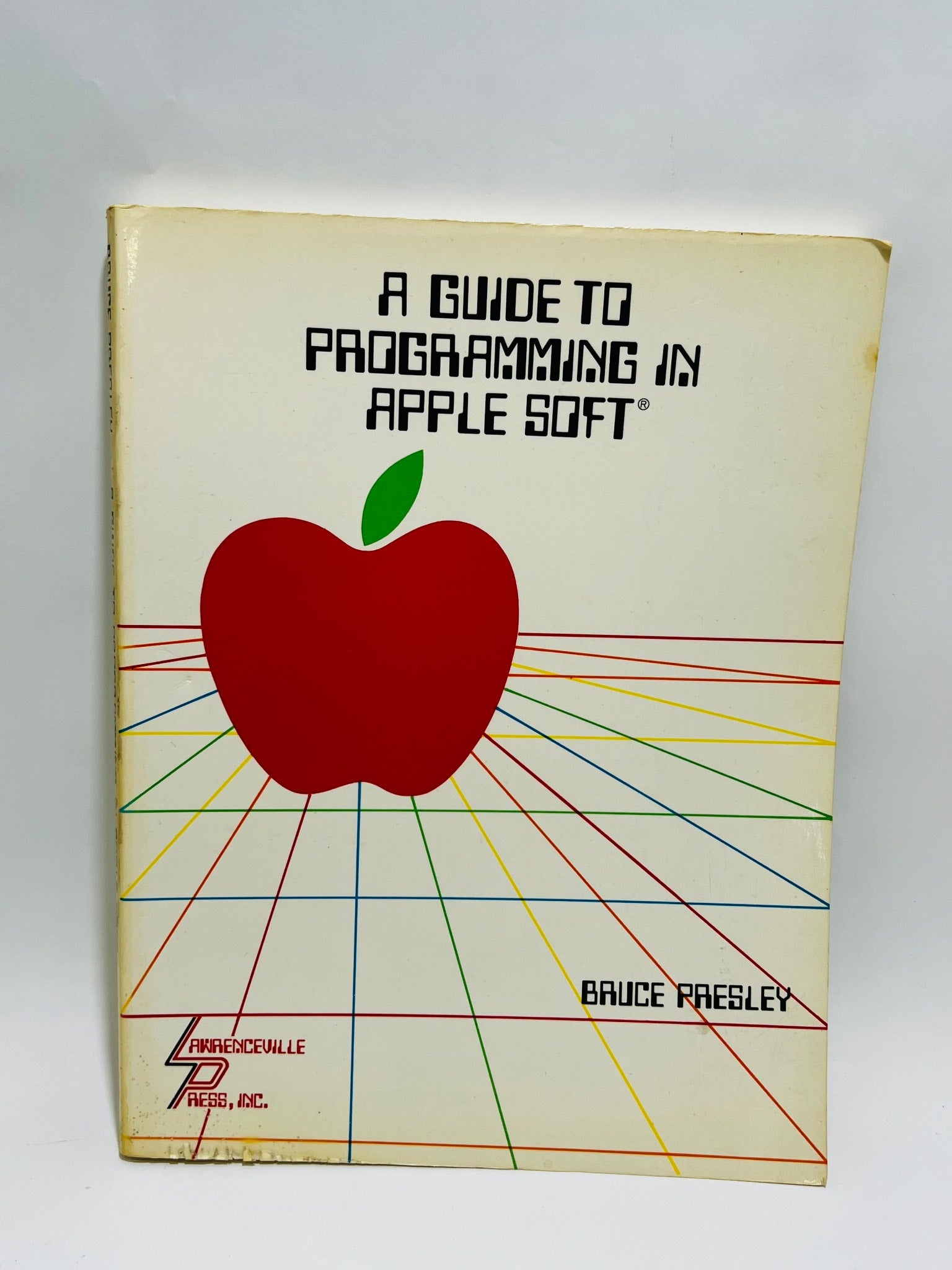 1982 Guide to Programming in Apple Soft