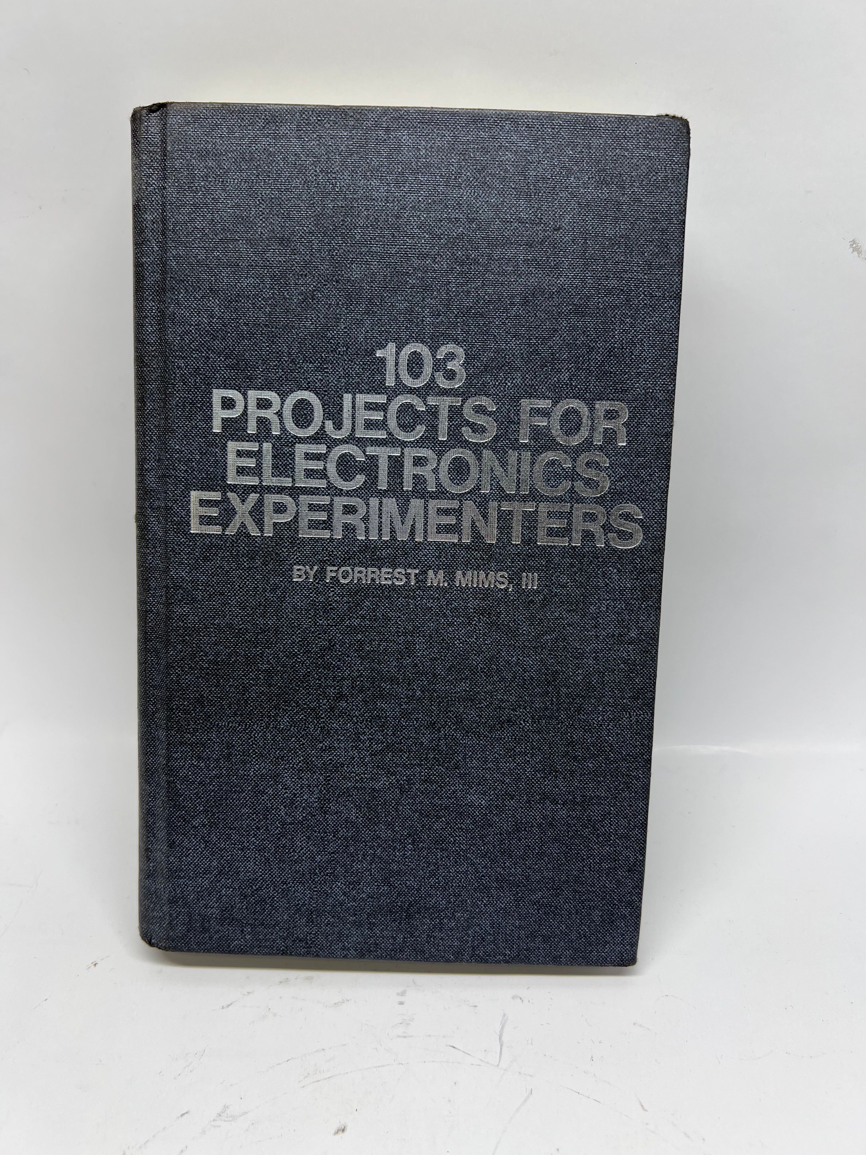 103 Projects for Electronics Experimenters