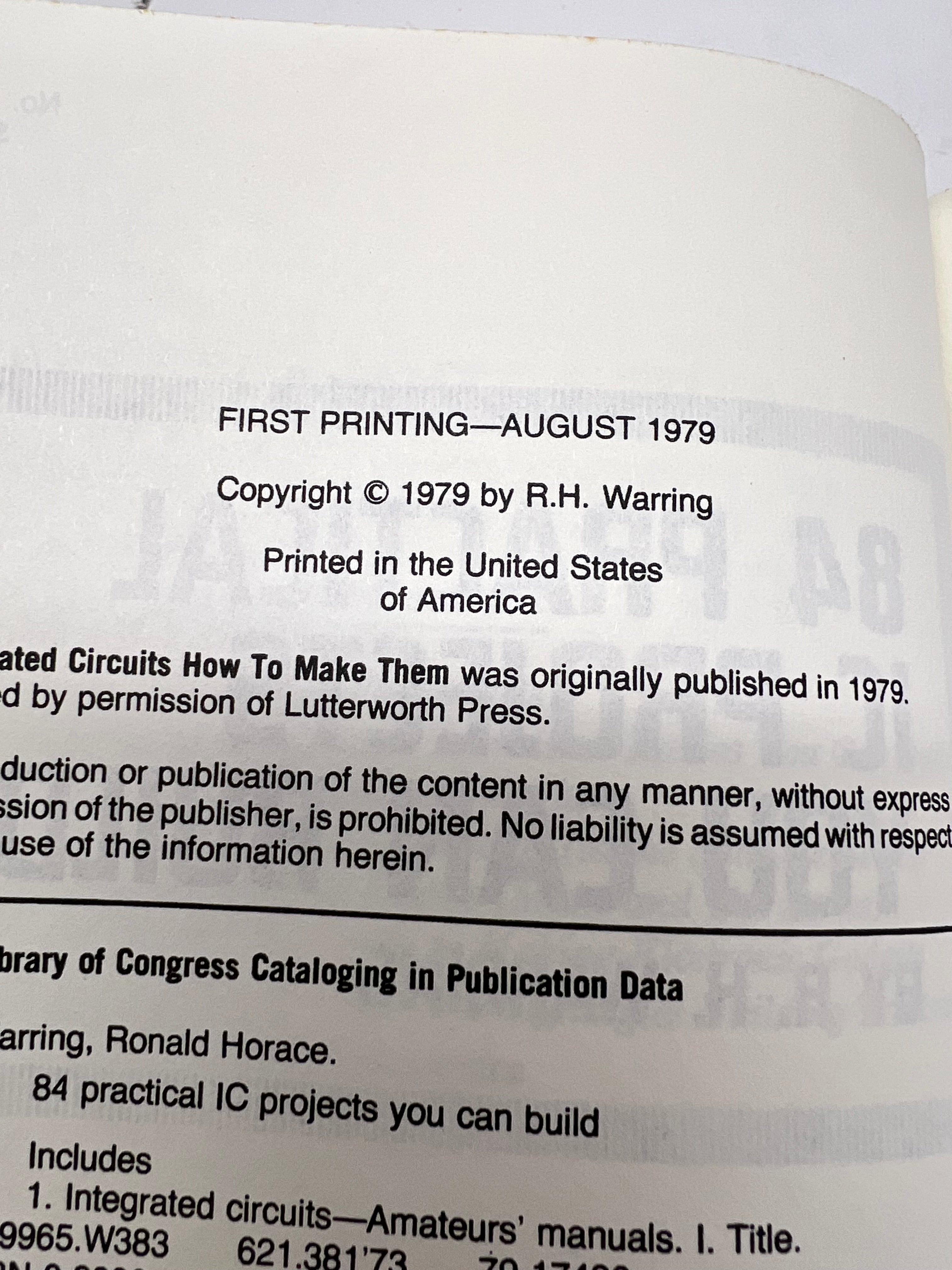 Hardcover Electronics Book: 84 Practical IC Projects by R.H. Warring 1st edition 1st printing