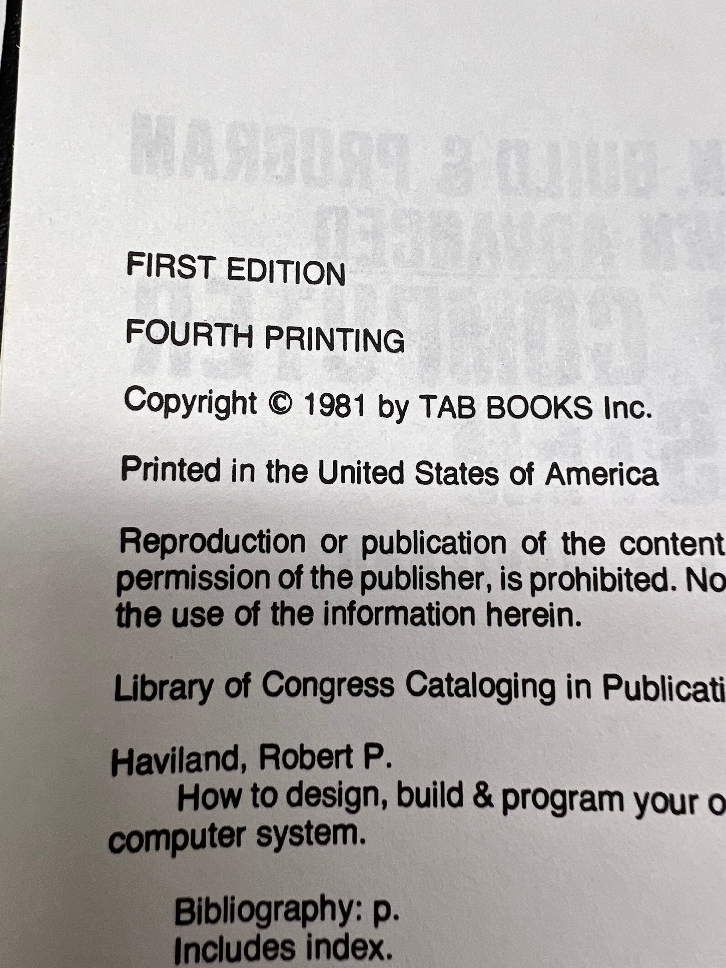 1983 Hardcover How to Design, Build & Program Your Own Advanced Working Computer System first edition fourth printing