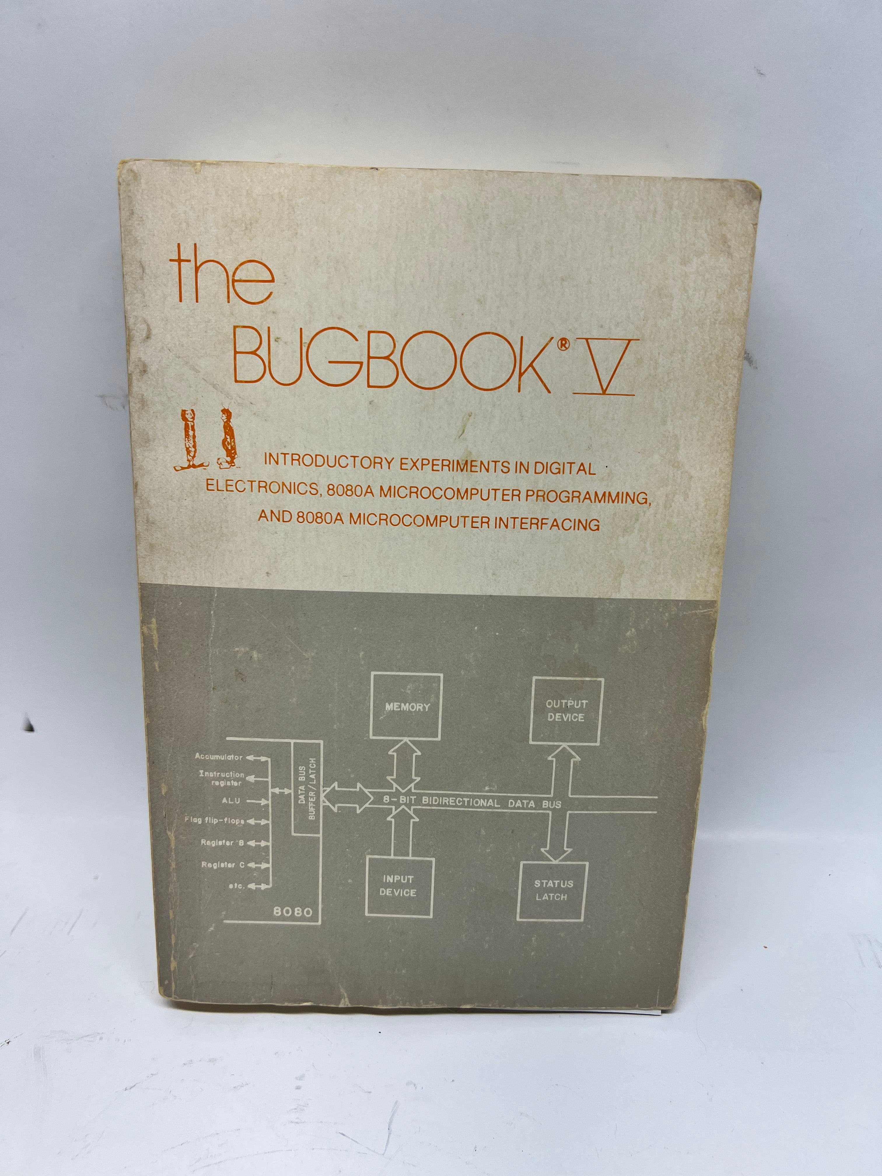 Vintage The Bugbook V - 8080A Microcomputer Programming & Interfacing (1976)