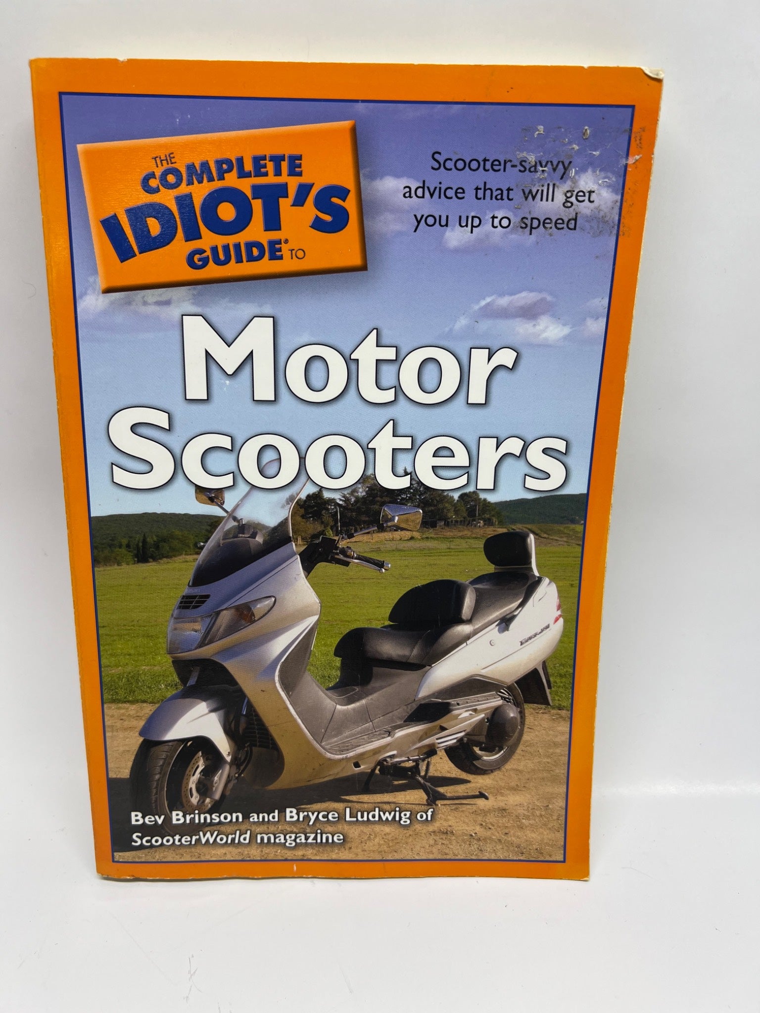 The Complete Idiot’s Guide to Motor Scooters
