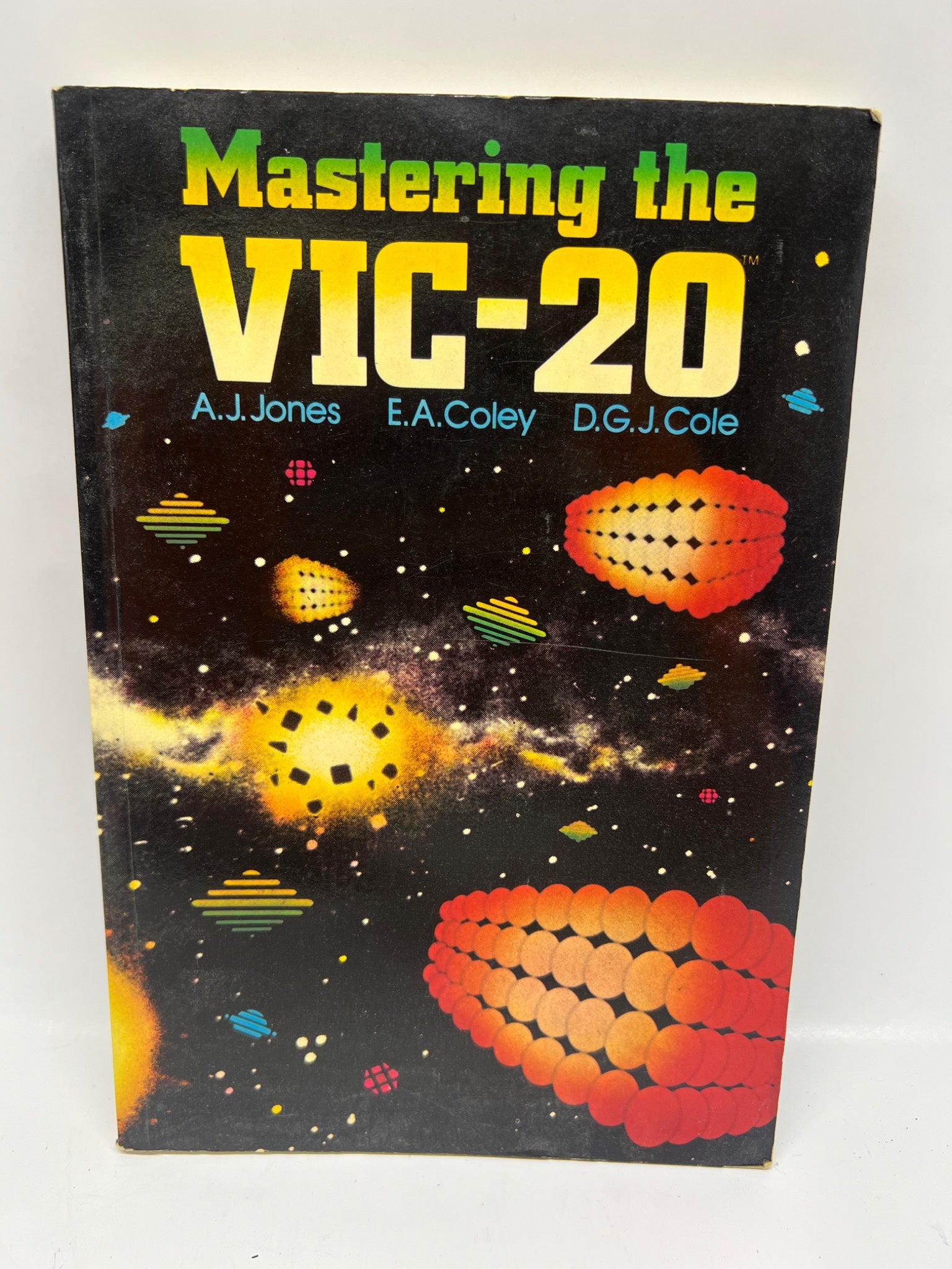 Mastering the VIC-20 by A.J. Jones