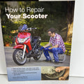 How to Repair Your Scooter Manual