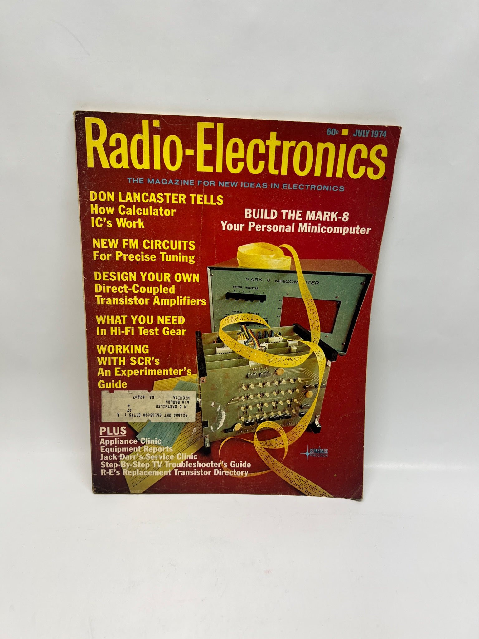 July 1974 Radio-Electronics Magazine - Mark-8 Minicomputer Issue