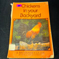 Chickens in Your Backyard Guide Book