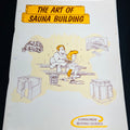 The Art of Sauna Building Guide