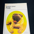 Know Your Pug Guide By Pet Library Ltd