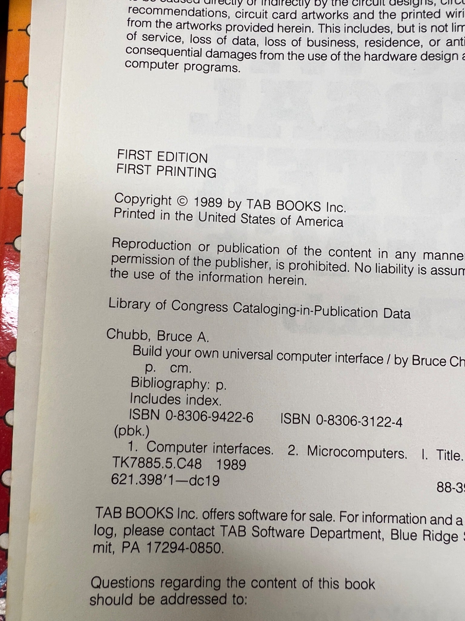 Build Your Own Universal Computer Interface by Bruce Chubb (1989 First Edition)