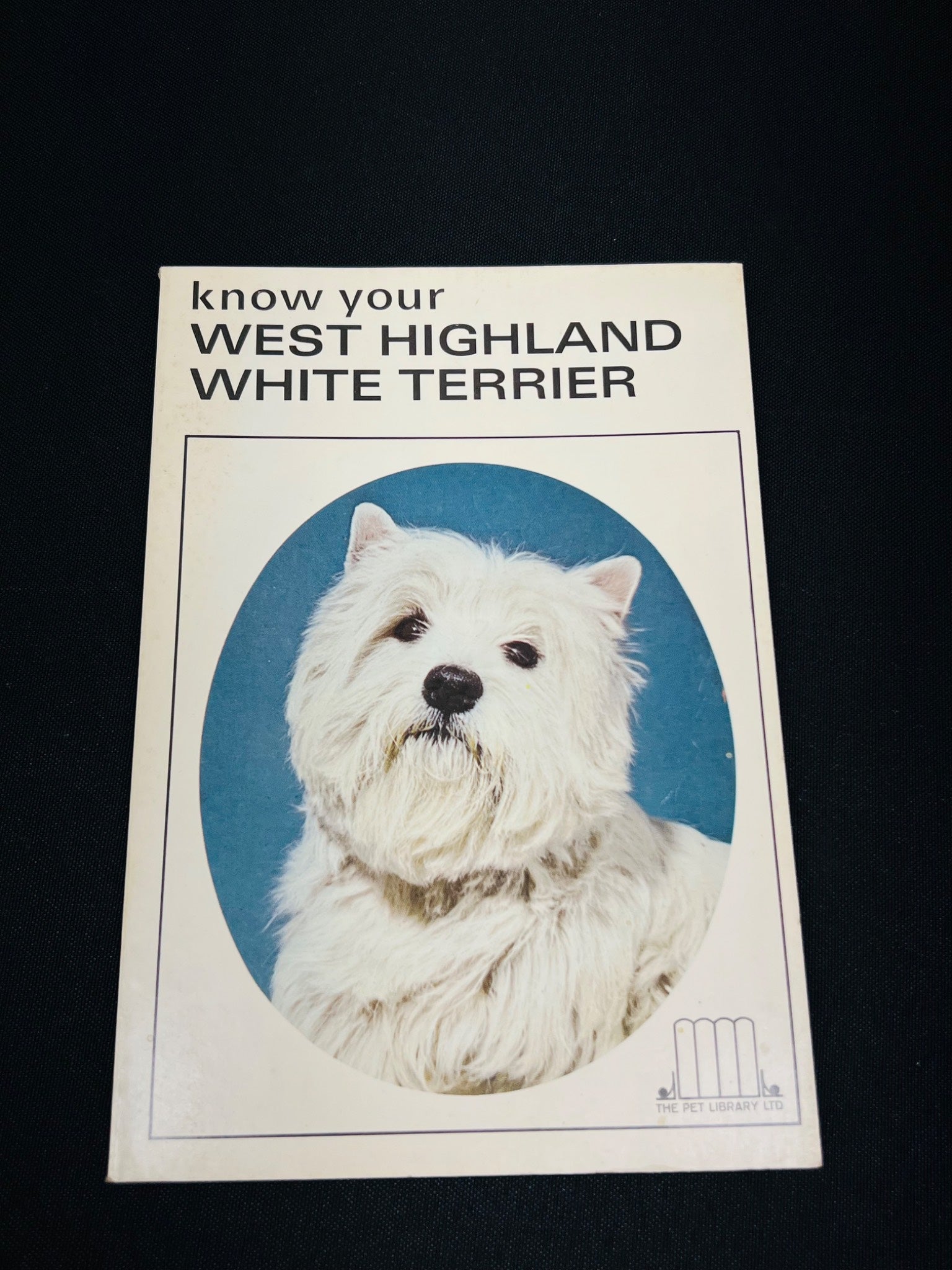 Know Your West Highland White Terrier Book