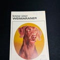 Know Your Weimaraner Booklet