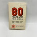 80 Programs for the TRS-80 (1979 First Edition)