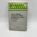Kilobaud Klassroom: Learn Digital Electronics While Building Your Own Computer! (1982)