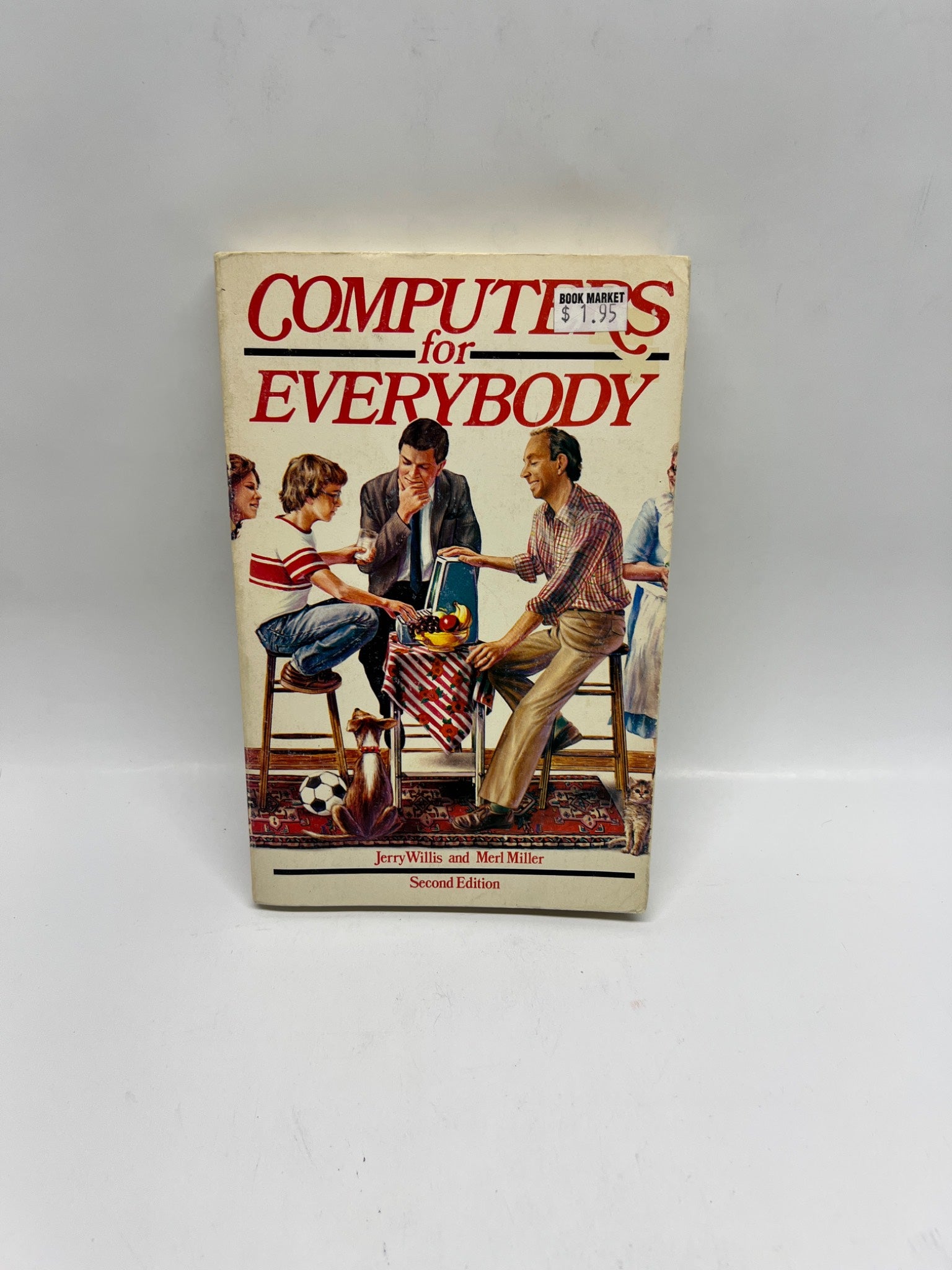 Computers for Everybody by Jerry Willis & Merl Miller (1983 Second Edition)