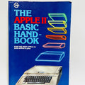 1982 Apple II Basic Handbook by Douglas Hergert
