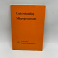 Vintage Motorola "Understanding Microprocessors" Tech Book