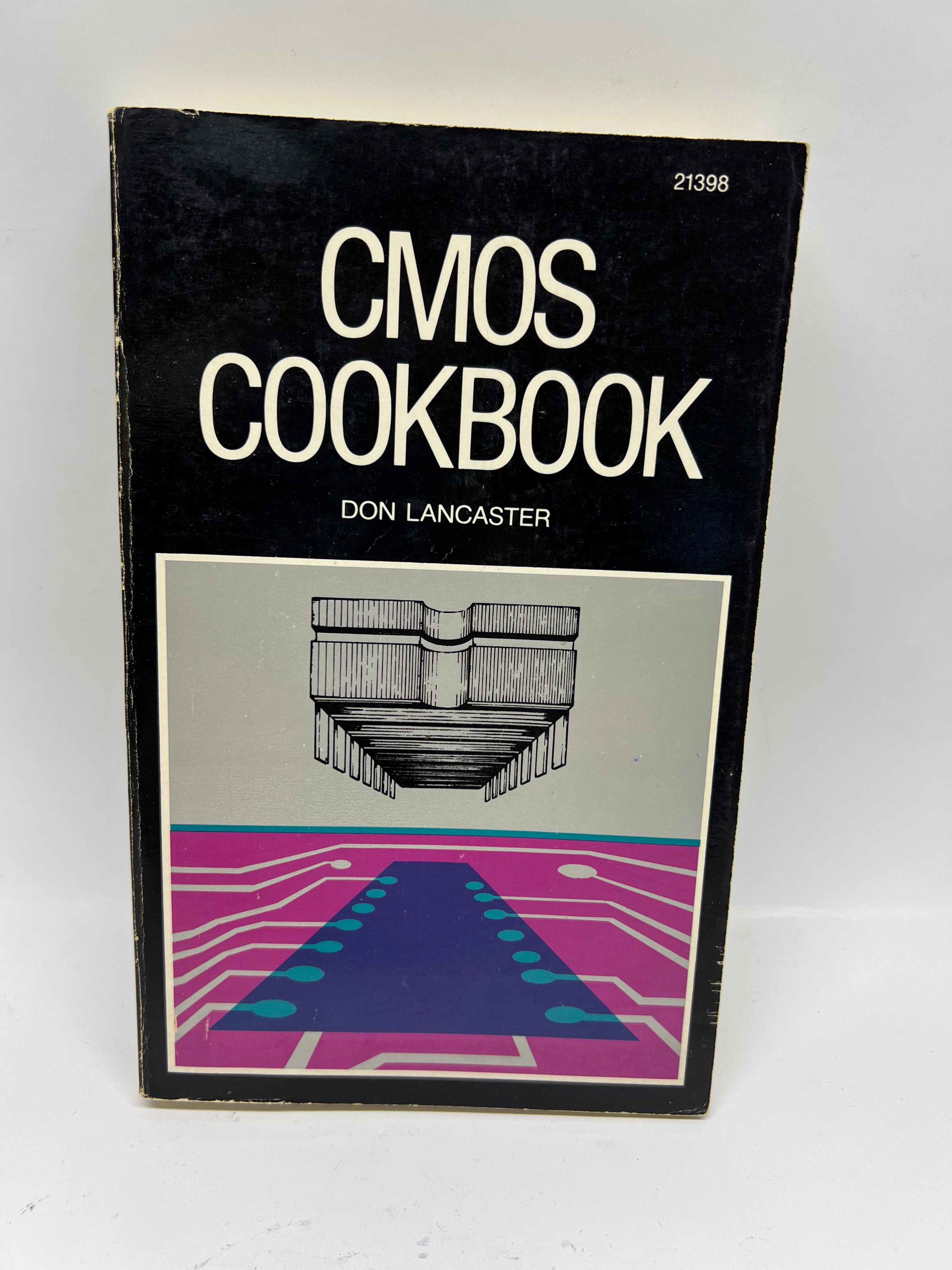 Vintage CMOS Cookbook by Don Lancaster - Electronics Reference