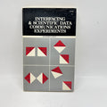 Interfacing & Scientific Data Communications Experiments 1st edition 3rd printing