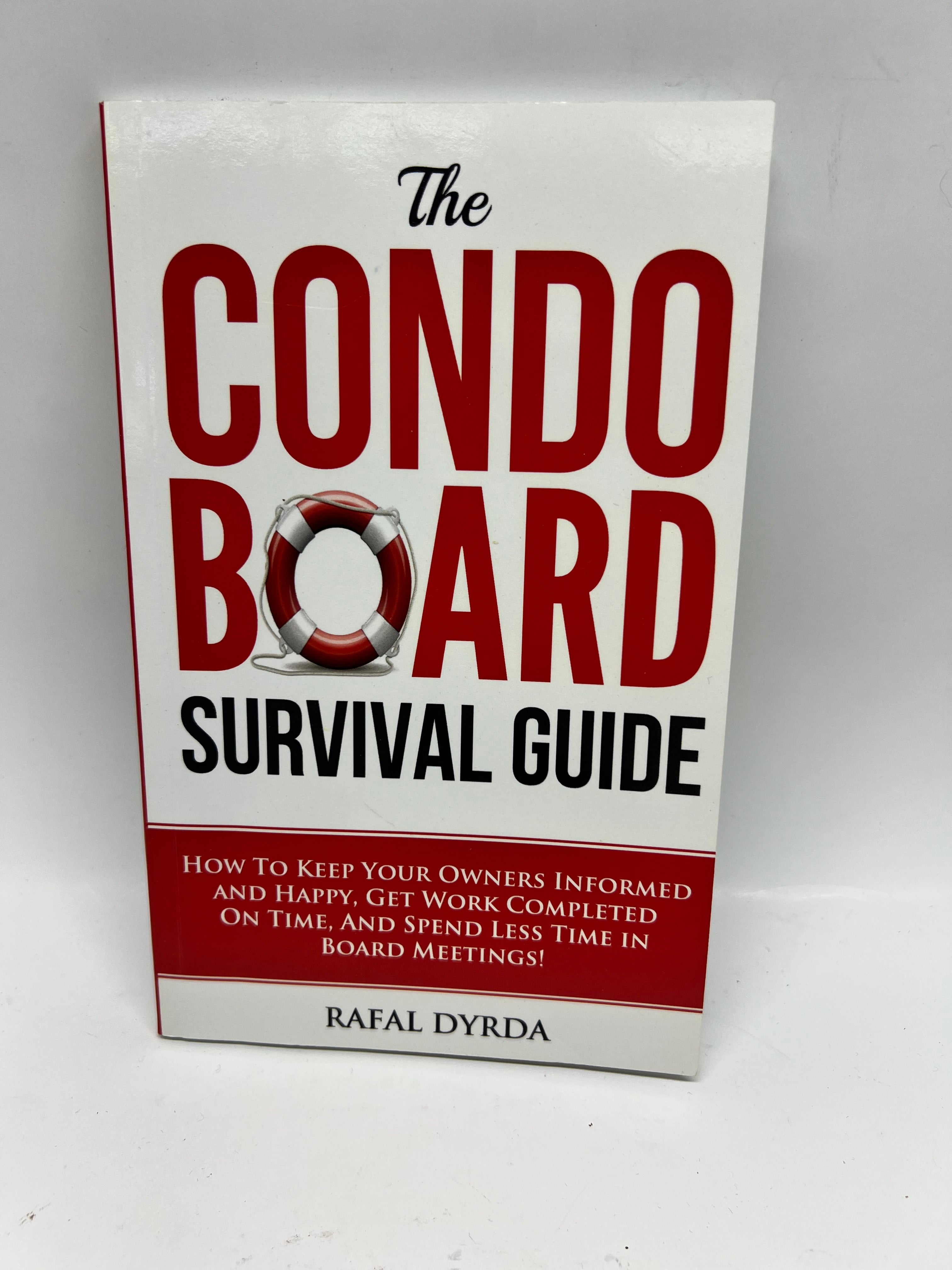 The Condo Board Survival Guide by Rafal Dyrda - Like New
