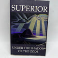 Superior: Under the Shadow of the Gods - Rare History Book