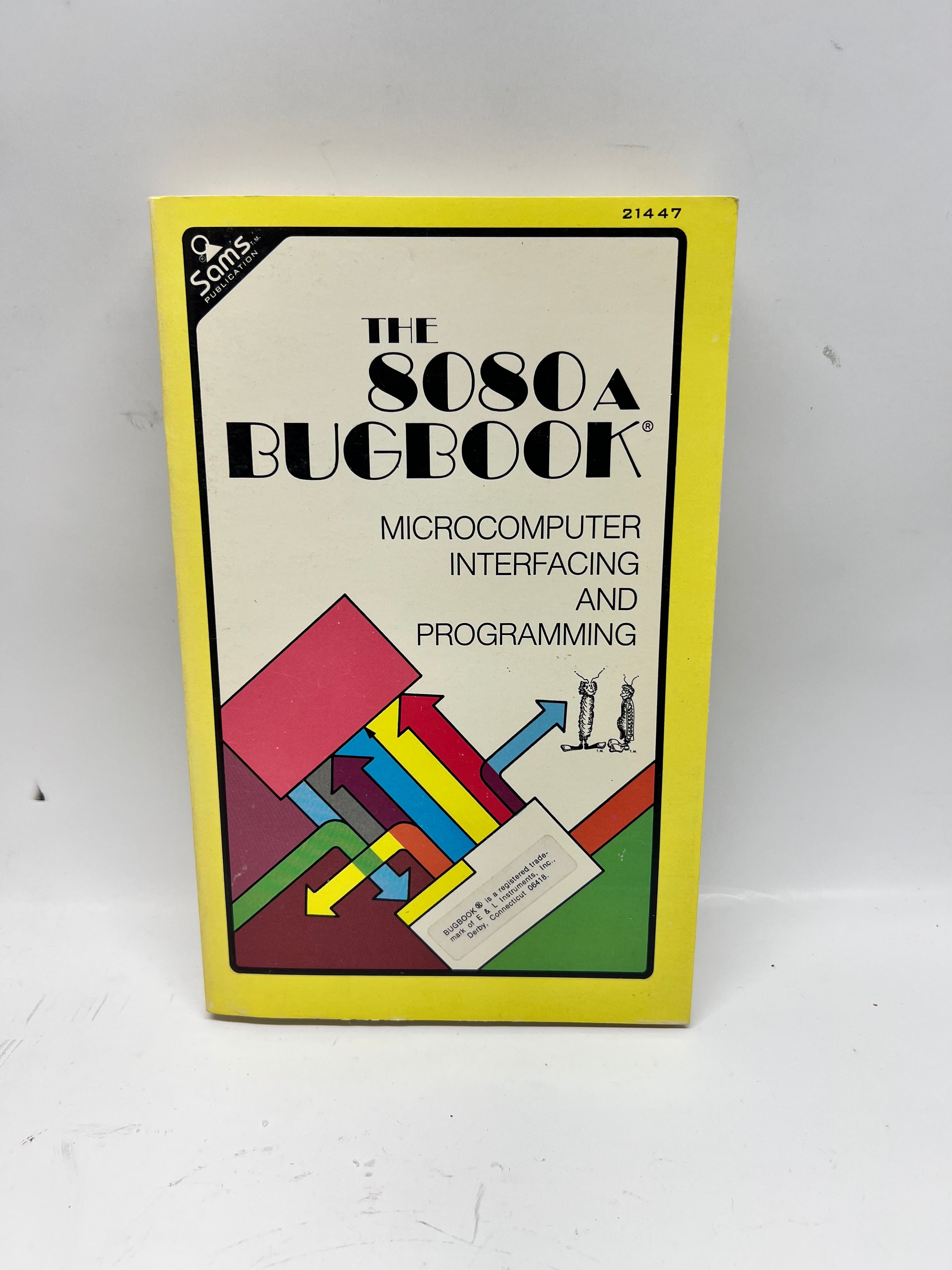 1977 "The 8080A Bugbook"  First Edition First Printing
