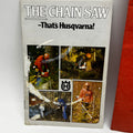 Vintage Husqvarna Chainsaw Manuals - L65 & L77 + Promo Booklet