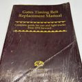 Gates Timing Belt Manual 1970 Forward