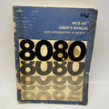 1976 Intel MCS-80 User’s Manual – Rare Early Microprocessor Guide