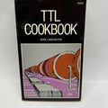 TTL Cookbook – Don Lancaster (1st Ed., 13th Printing, 1983)